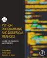 Produktbild: Python Programming and Numerical Methods: A Guide for Engineers and Scientists