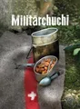 Produktbild: Militärchuchi ~  ~  9783037806654