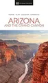 Produktbild: DK Eyewitness Arizona and the Grand Canyon: Eyewitn... | Buch | Zustand sehr gut