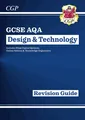 Produktbild: Grade 9-1 GCSE Design & Technology AQA Revision Guide: p by CGP Books 1782947523
