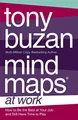 Produktbild: MIND MAPS AT WORK: How to be the best at work and still have by Buzan 000715500X