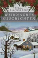 Produktbild: Weihnachtsgeschichten Lagerlöf, Selma und Marie Franzos: