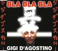 Produktbild: Gigi D'Agostino - Bla Bla Bla | CD G