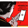 Produktbild: DJ Shadow - Our Pathetic Age (2019 - US - Original)