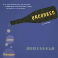 Produktbild: Uncorked: The Science of Champagne: The Science of Champagne - Revised Edition