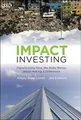 Produktbild: Impact Investing: Transforming How We Make Money ... | Buch | Zustand akzeptabel