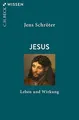 Produktbild: Jesus: Leben und Wirkung von Schröter, Jens | Buch | Zustand gut