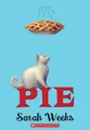 Produktbild: Pie (Scholastic Gold) by Weeks, Sarah 054527012X FREE Shipping