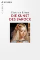 Produktbild: Die Kunst des Barock (C.H.BECK Wissen)
