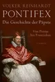 Produktbild: Volker Reinhardt Pontifex: Die Geschichte der Päpste