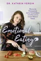 Produktbild: Kathrin Vergin / Emotional Eating /  9783499004544