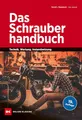 Produktbild: Das Schrauberhandbuch: Technik – Wartung – Instandsetzung