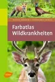 Produktbild: Wildkrankheiten  von Michael Freiherr von Keyserlin... | Buch | Zustand sehr gut