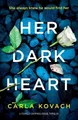 Produktbild: Kovach Carla Her Dark Heart (Taschenbuch)