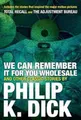 Produktbild: Philip K. Dick We Can Remember it for you Wholesale an (Taschenbuch) (US IMPORT)