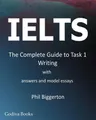 Produktbild: Phil Biggerton | Ielts - The Complete Guide to Task 1 Writing | Taschenbuch