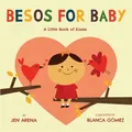 Produktbild: Jen Arena Besos for Baby (Gebundene Ausgabe) (US IMPORT)
