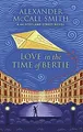 Produktbild: Love in the Time of Bertie (44 Scotland Street) von McCa... | Buch | Zustand gut