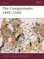 Produktbild: The Conquistador 1492-1550 (Warrior S.) [Paperback]