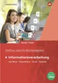 Produktbild: Schulbuch Kaufmann/Kauffrau für Büromanagement Informationsverarbeitung Schulbuc Karl Wilhelm Henke, Claus-Dieter Kuhn
