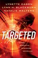 Produktbild: Targeted: Three Romantic Suspense Novellas