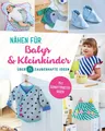 Produktbild: Nähen für Babys und Kleinkinder. Über 25 zauberhafte  Ideen  ... 9783625186373
