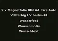 Produktbild: 2x Firmen Werbung Magnet Schild Auto Aufkleber Wunschmotiv Text Ablösbar magnet
