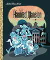 Produktbild: The Haunted Mansion (Disney Classic)..., Clauss, Lauren