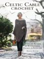 Produktbild: Bonnie Barker Celtic Cable Crochet (Taschenbuch) (US IMPORT)