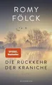 Produktbild: Die Rückkehr der Kraniche - Romy Fölck
