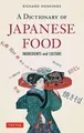 Produktbild: Dictionary of Japanese Food von Debra Samuels, Rich... | Buch | Zustand sehr gut