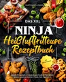 Produktbild: Das XXL Ninja Heißluftfritteuse Rezeptbuch: Schnelle, Schmackhafte & Einfache Rezepte für alle Air Fryer Modelle | Spezielle Auswahl an Gerichten | ... Fisch, Vegan u. v. m. | inkl. Nährwertangaben
