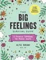 Produktbild: The Big Feelings Survival Guide: A Creative Workbook for Mental Health (74 DBT and Art Therapy Exercises)