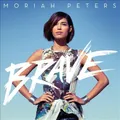 Produktbild: Brave by Moriah Peters [CD]