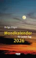Produktbild: Mondkalender für jeden Tag 2026: Tages-Abreißkalender – perforierte Seiten – zum Aufstellen oder Aufhängen – 13,0 x 18,5 cm
