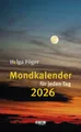 Produktbild: Mondkalender für jeden Tag 2026 | Helga Föger | Deutsch | Kalender | 392 S.