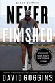 Produktbild: Never Finished: Unshackle Your Mind and Win the War With... | Buch | Zustand gut