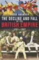 Produktbild: The Decline and Fall of the British Empire, 1781-1997 vo... | Buch | Zustand gut