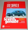 Produktbild: Reparaturanleitung VW Golf II Typ 19E Jetta 1,6 1,8 GL GT GTI G60 16V Syncro NEU