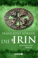 Produktbild: Die Irin von Franz-Josef Körner  UNGELESEN