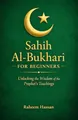 Produktbild: Sahih Al-Bukhari for Beginners: Unlocking the Wisdom of the Prophet’s Teachings