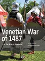 Produktbild: Venetian War of 1487: ... or the War of Roveret