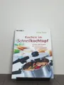 Produktbild: Kochen im Schnellkochtopf, über 200 Rezepte, vitaminreich, schnell und gesund
