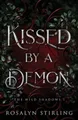 Produktbild: Rosalyn Stirling Kissed by a Demon (Taschenbuch) Wild Shadows (US IMPORT)