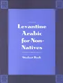 Produktbild: Levantine Arabic for Non-Natives: A Proficiency-Oriented Approach: Student Book (Yale Language Series)