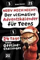 Produktbild: Nerv mich nicht! Der ultimative Adventskalender für... | Buch | Zustand sehr gut