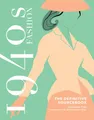 Produktbild: 1940s Fashion: The Definitive Sourcebook (Fashion Sourcebooks)