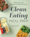 Produktbild: Chef Phil Kyle Emily Kyle MS, RDN, HCP Clean Eating Meal Prep (Taschenbuch)