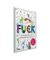 Produktbild: FUCK: Das ultimative Schimpf- und Fluchmalbuch für Erwachsene. 30 Motive zum kr