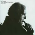 Produktbild: Ultimate Collection 1968-2003 von Joe Cocker (2003), Neu OVP, 2 CD